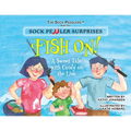Sock Peddler Surprises: Fish On!