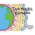 The Magic Rainbow