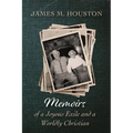 Memoirs of a Joyous Exile and a Worldly Christian