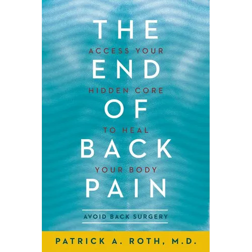 The End of Back Pain