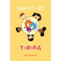 Learn 1- 20 in YORUBA
