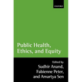 Public Health, Ethics, and Equity