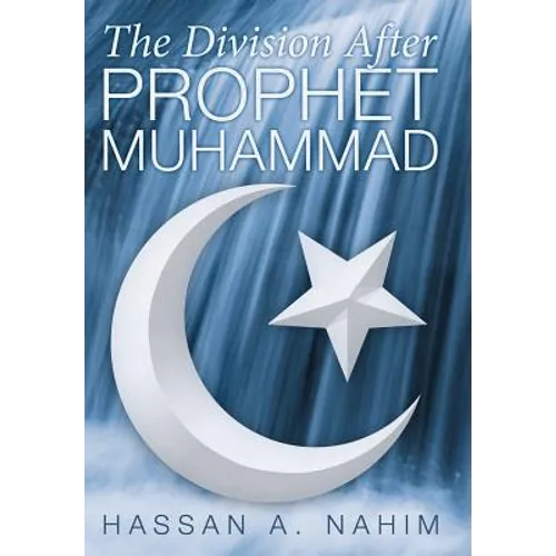 The Division after Prophet Muhammad
