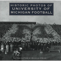 Historic Photos of University of Michigan Football
