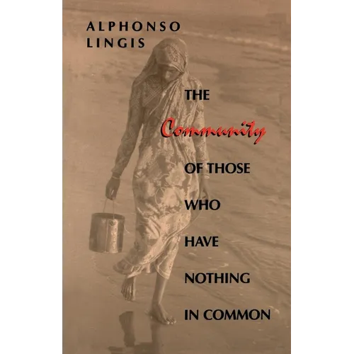 The Community of Those Who Have Nothing in Common