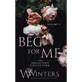Beg For Me: Volume 2
