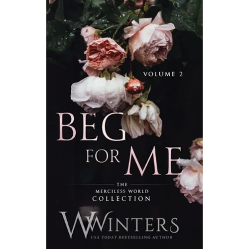 Beg For Me: Volume 2