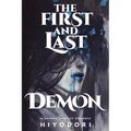 The First and Last Demon: A Sapphic Fantasy Romance