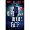 The Girl Who Defies Fate