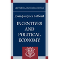 Incentives and Political Economy