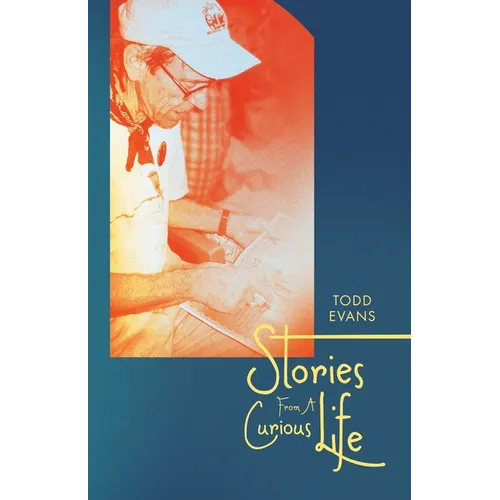 Stories From A Curious Life