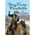 Boy From Pocatello