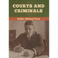 Courts and Criminals