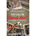 They Call Me "Sweet Lou": The Life and Times of a Football Official