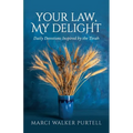 Your Law, My Delight: Daily Devotions Inspired by the Torah