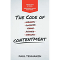 The Code of Contentment: Dedicate a year. Discover what matters.