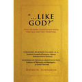 "...Like God?": Post Modern Infatuation With New Age and Neo-Spiritism