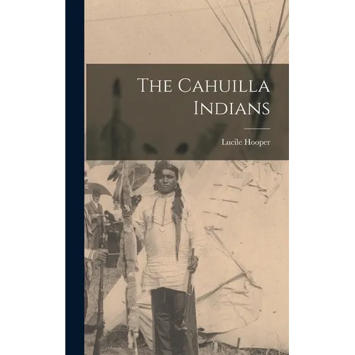 The Cahuilla Indians