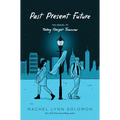 Past Present Future