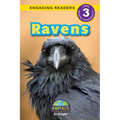 Ravens: Animals That Make a Difference! (Engaging Readers, Level 3)