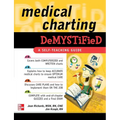 Medical Charting Demystified