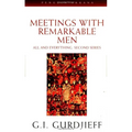 Meetings with Remarkable Men: All and Everything, 2nd Series