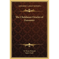 The Chaldaean Oracles of Zoroaster
