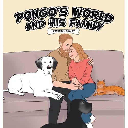 Pongo's World: And his family