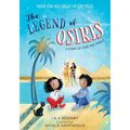 The Legend of Osiris: A Story of Love and Family