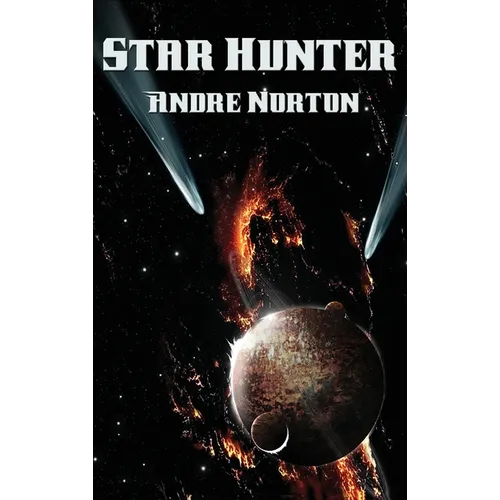 Star Hunter: A Positronic Book