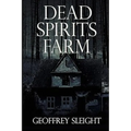 Dead Spirits Farm