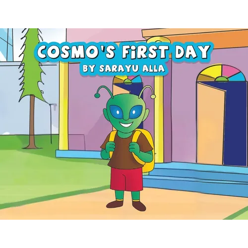 Cosmo's First Day