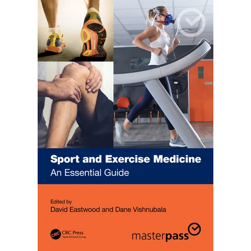 Sport and Exercise Medicine: An Essential Guide