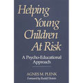 Helping Young Children at Risk: A Psycho-Educational Approach