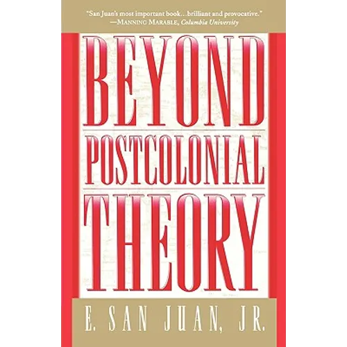 Beyond Postcolonial Theory