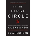 In the First Circle: The First Uncensored Edition
