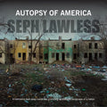 Autopsy of America: The Death of a Nation