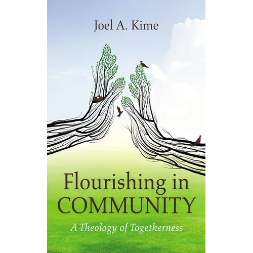 Flourishing in Community
