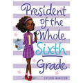 President of the Whole Sixth Grade