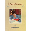 I Am a Woman