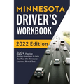 Minnesota Driver's Workbook: 320+ Practice Driving Questions to Help You Pass the Minnesota Learner's Permit Test
