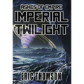 Imperial Twilight