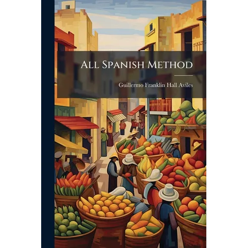 All Spanish Method