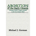 Abortion and the Early Church