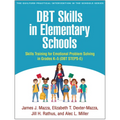 Dbt Skills in Elementary Schools: Skills Training for Emotional Problem Solving in Grades K-5 (Dbt Steps-E)