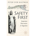 Safety First: Imperium, Discontent, and Augustine