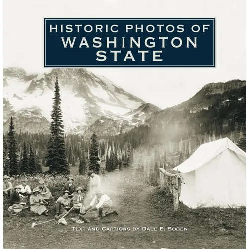 Historic Photos of Washington State