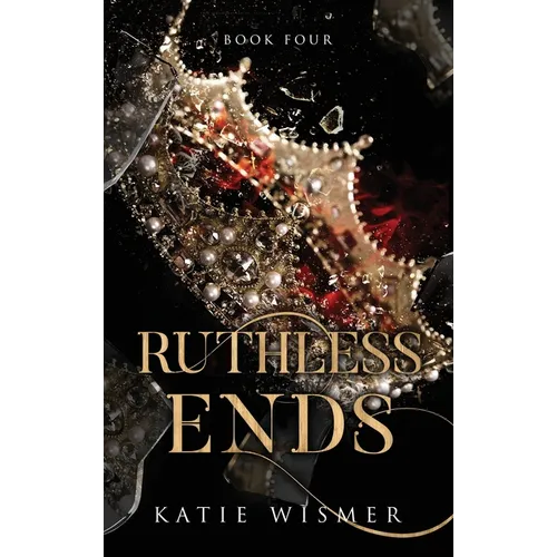 Ruthless Ends