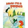Never Pet a Penguin