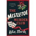 The Mistletoe Murder Club